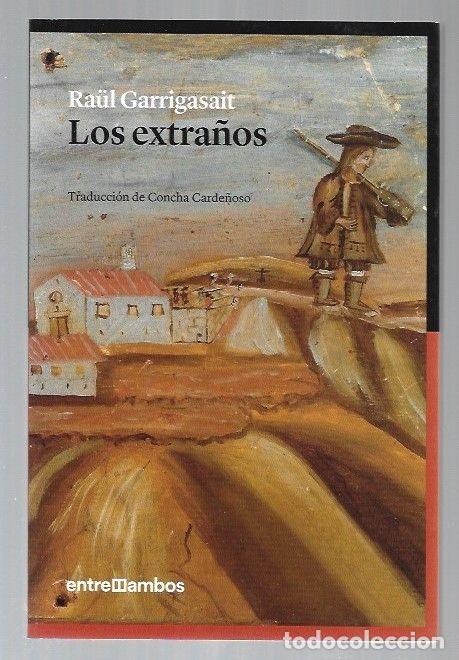 Libros: EXTRA&Ntilde;OS - LOS - GARRIGASAIT, RAUL - Foto 1
