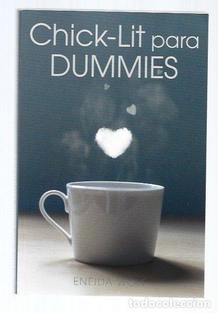 Libros: CHICK-LIT PARA DUMMIES - WOLF, ENEIDA - Foto 1
