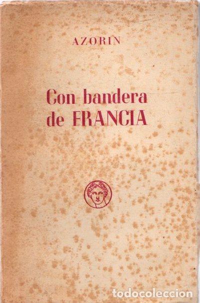 Libros: Con bandera de Francia - Azor&iacute;n - Foto 1
