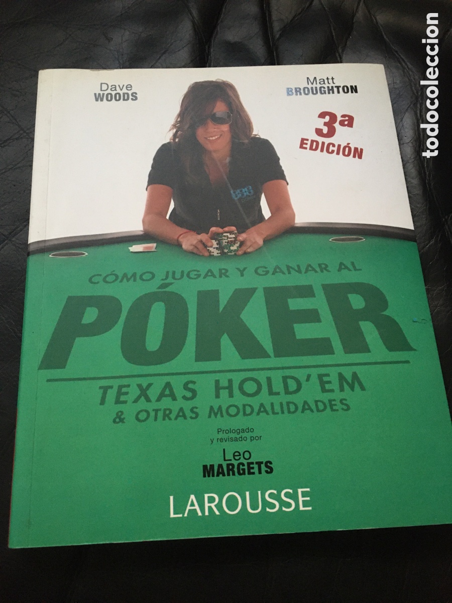 Libros: Como jugar y ganar al p&oacute;quer Texas Hold-Em y Otras modalidades - Leo Margets - Foto 1