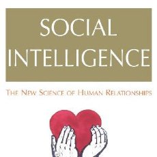 Libros: SOCIAL INTELLIGENCE: THE NEW SCIENCE OF HUMAN RELATIONSHIPS ([OBJECT OBJECT]). Lote 402426854