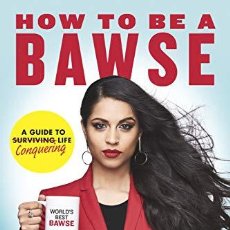 Libros: HOW TO BE A BAWSE: A GUIDE TO CONQUERING LIFE (MICHAEL JOSEPH) ([OBJECT OBJECT]). Lote 402435674