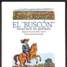 Libros: EL ”BUSCÓN” - FRANCISCO DE QUEVEDO. Lote 402442129