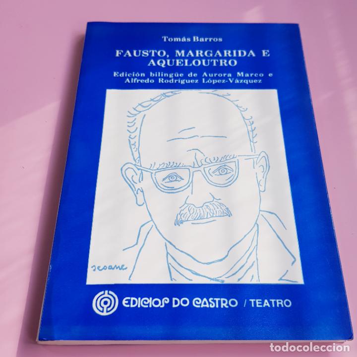 books: LIBRO-FAUSTO,MARGARIDA E AQUELOUTRO-TOM&Aacute;S BARROS-1993-EDICI&Oacute;S DE CASTRO-TEATRO-