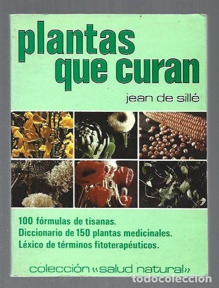 Libros: PLANTAS QUE CURAN - SILLE, JEAN DE - Foto 1