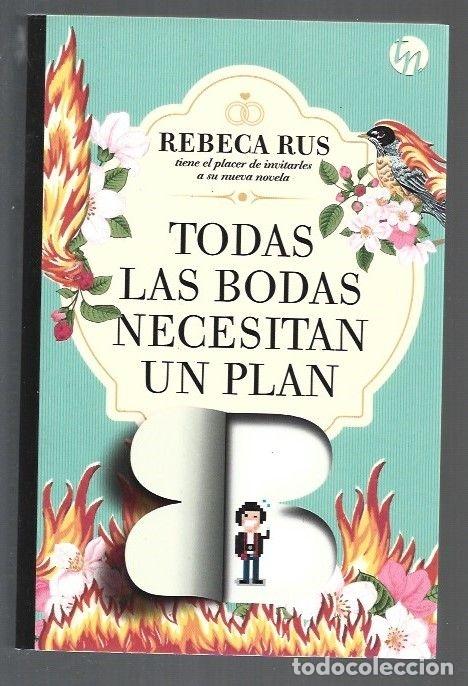 Libros: TODAS LAS BODAS NECESITAN UN PLAN - RUS, REBECA - Foto 1