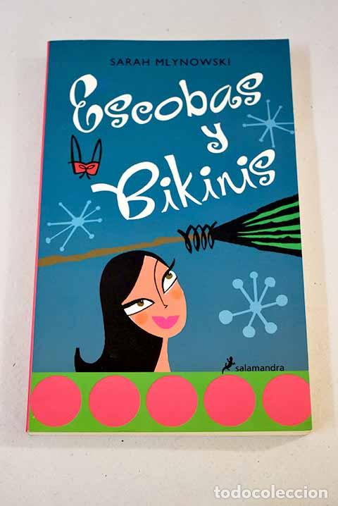 Libros: Escobas y bikinis: Mlynowski, Sarah.- Mlynowski, Sarah - Foto 1