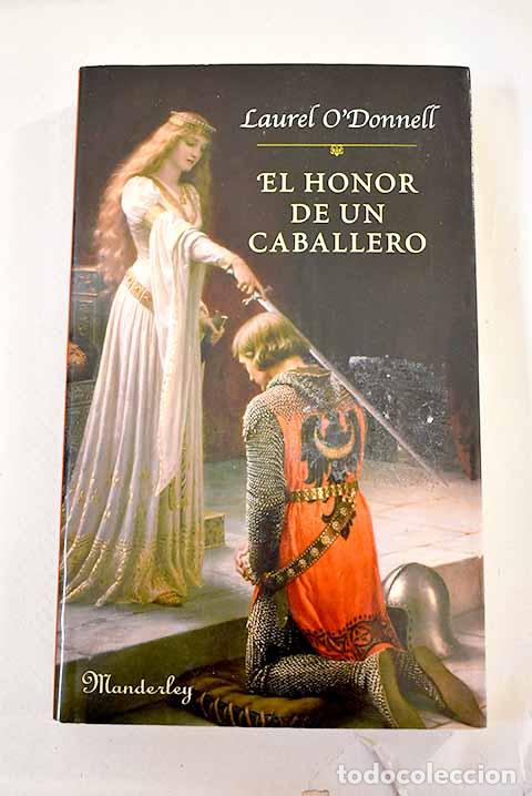 Libros: El honor de un caballero.- O Donnell, Laurel - Foto 1