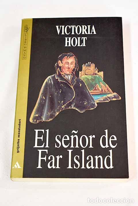 Libros: El se&ntilde;or de Far Island.- Holt, Victoria - Foto 1