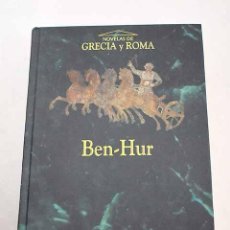 Libros: BEN-HUR: UNA HISTORIA DE LOS TIEMPOS DE CRISTO.- WALLACE, LEW. Lote 402569309