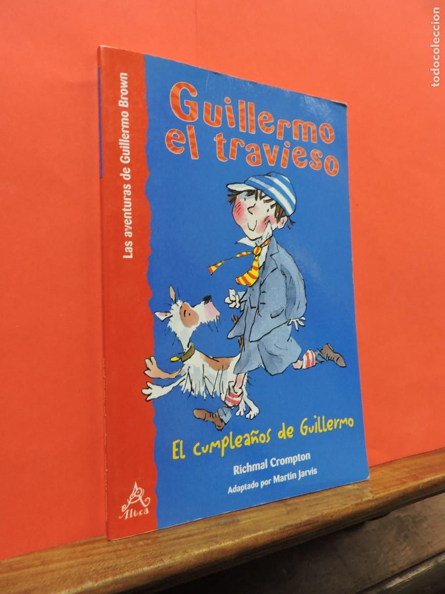 Libros: Guillermo el travieso. El cumplea&ntilde;os de Guillermo. Richard Compton. Ed. Altea. Madrid, 2000 - Foto 1