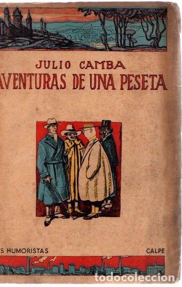 Libros: Aventuras de una peseta - Camba, Julio - Foto 1