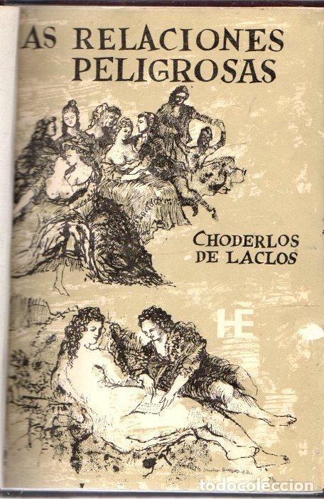 Libros: Las relaciones peligrosas - Laclos, Pierre Choderlos de - Foto 1