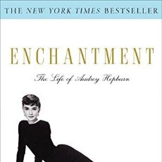 Libros: ENCHANTMENT: THE LIFE OF AUDREY HEPBURN (9780307237590). Lote 402617794