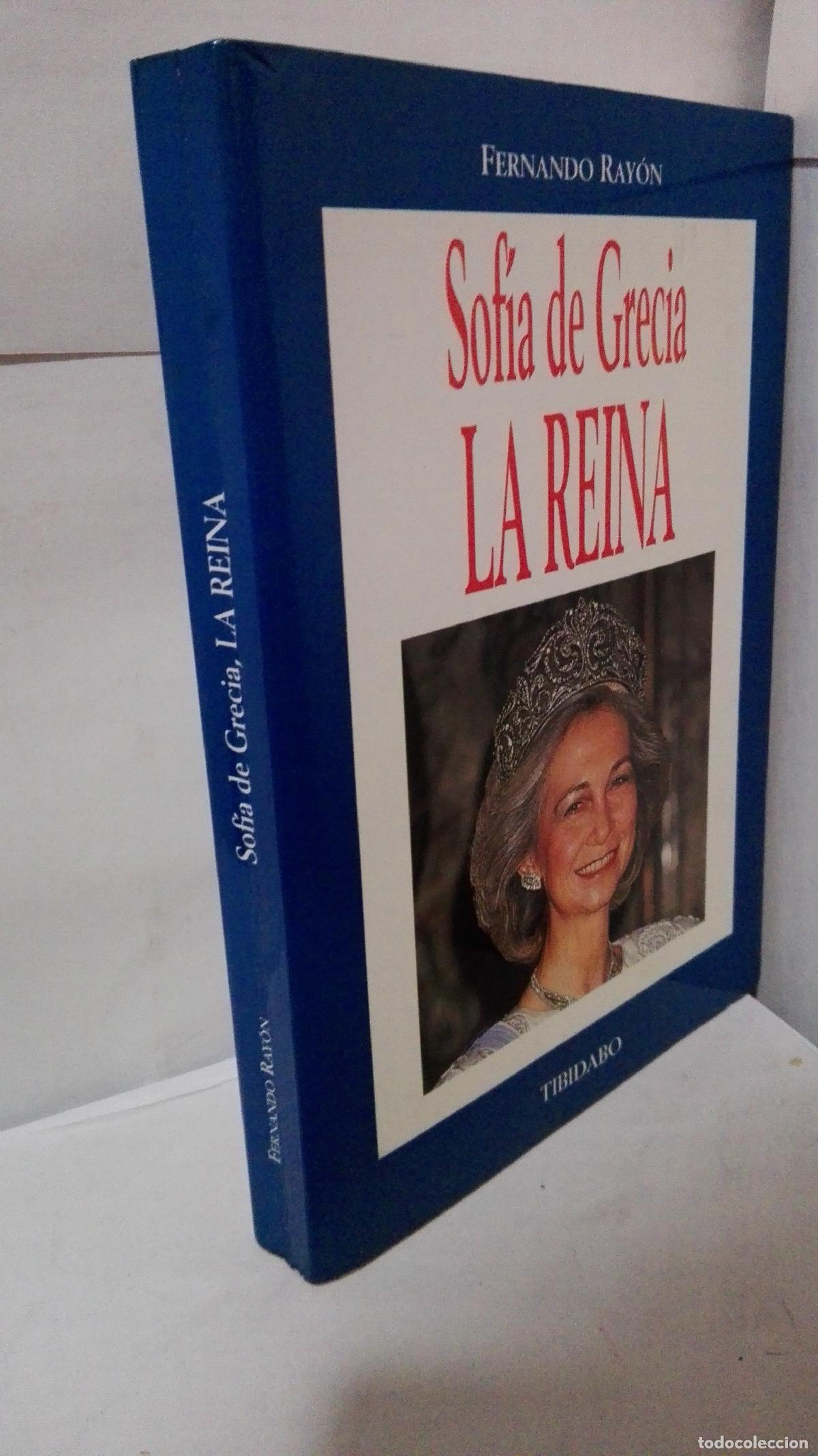 Libros: SOFIA DE GRECIA LA REINA - Rayon, Fernando - Foto 1