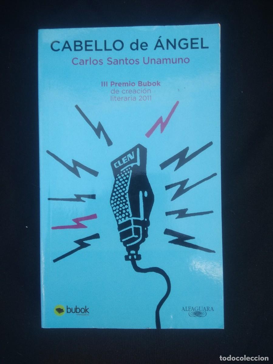 Libros: Libro Cabello de Angel - Carlos Santos Unamuno - Foto 1