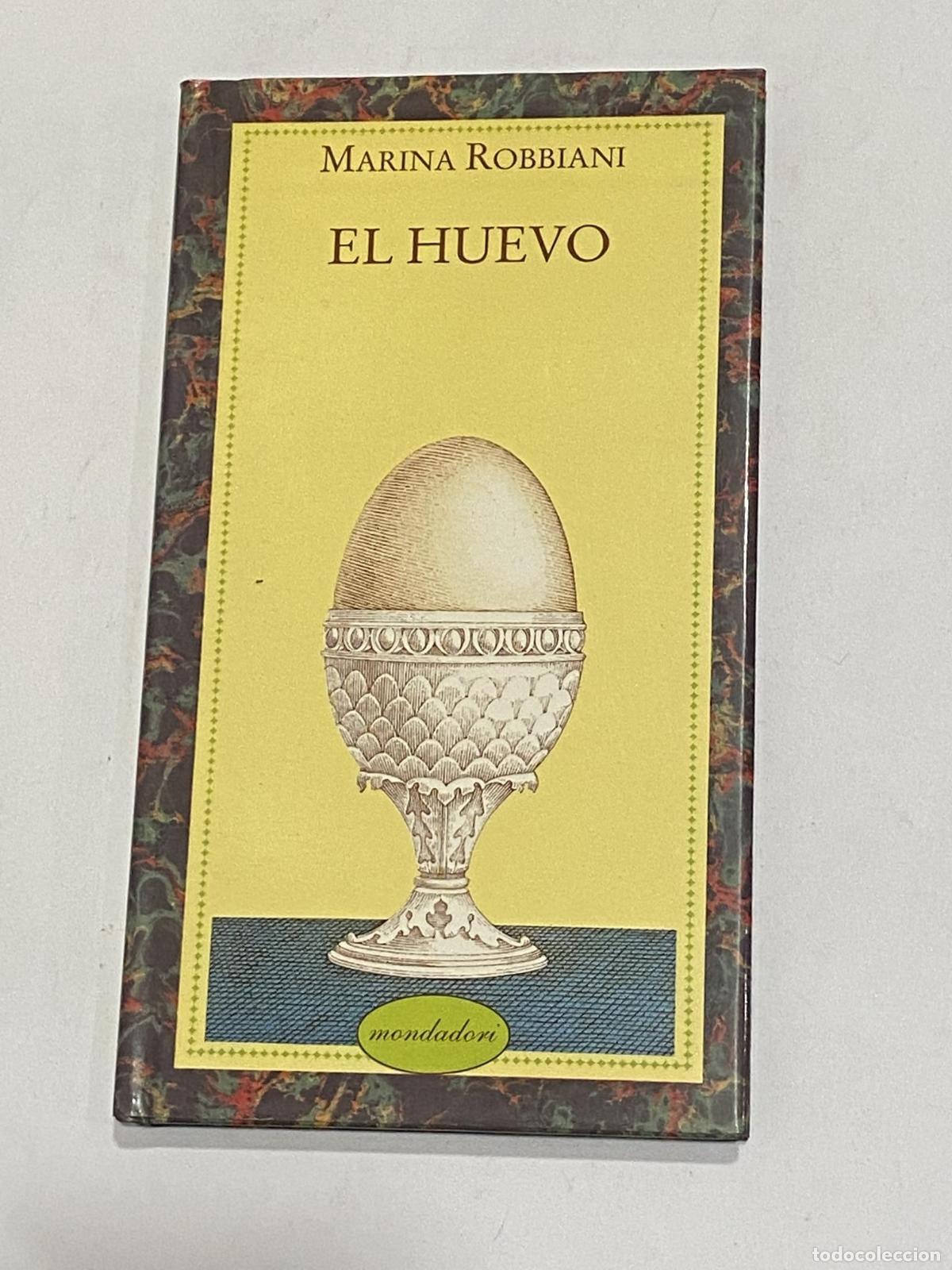 Libros: ROBBIANI, Marina - El huevo. - Foto 1