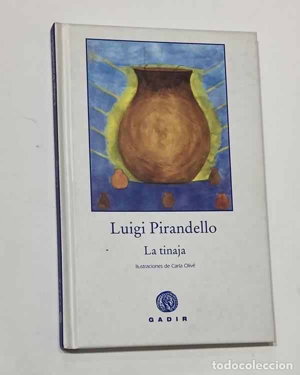 Libros: PIRANDELLO, Luigi - La tinaja. - Foto 1