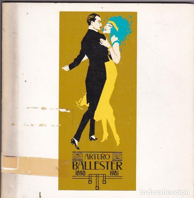 Libros: Arturo Ballester. 1890-1981 - GARCIA, Manuel - Foto 1