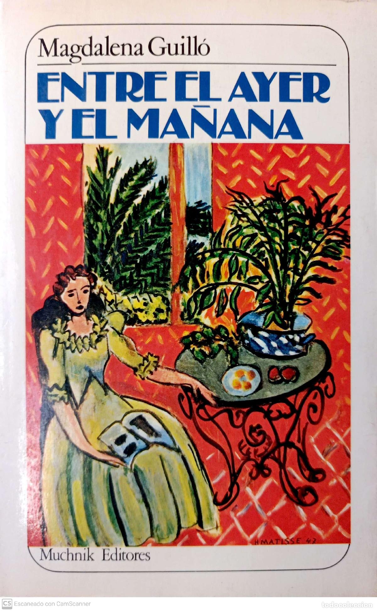 Libros: Entre el ayer y el ma&ntilde;ana - Guill&oacute;, Magdalena - Foto 1