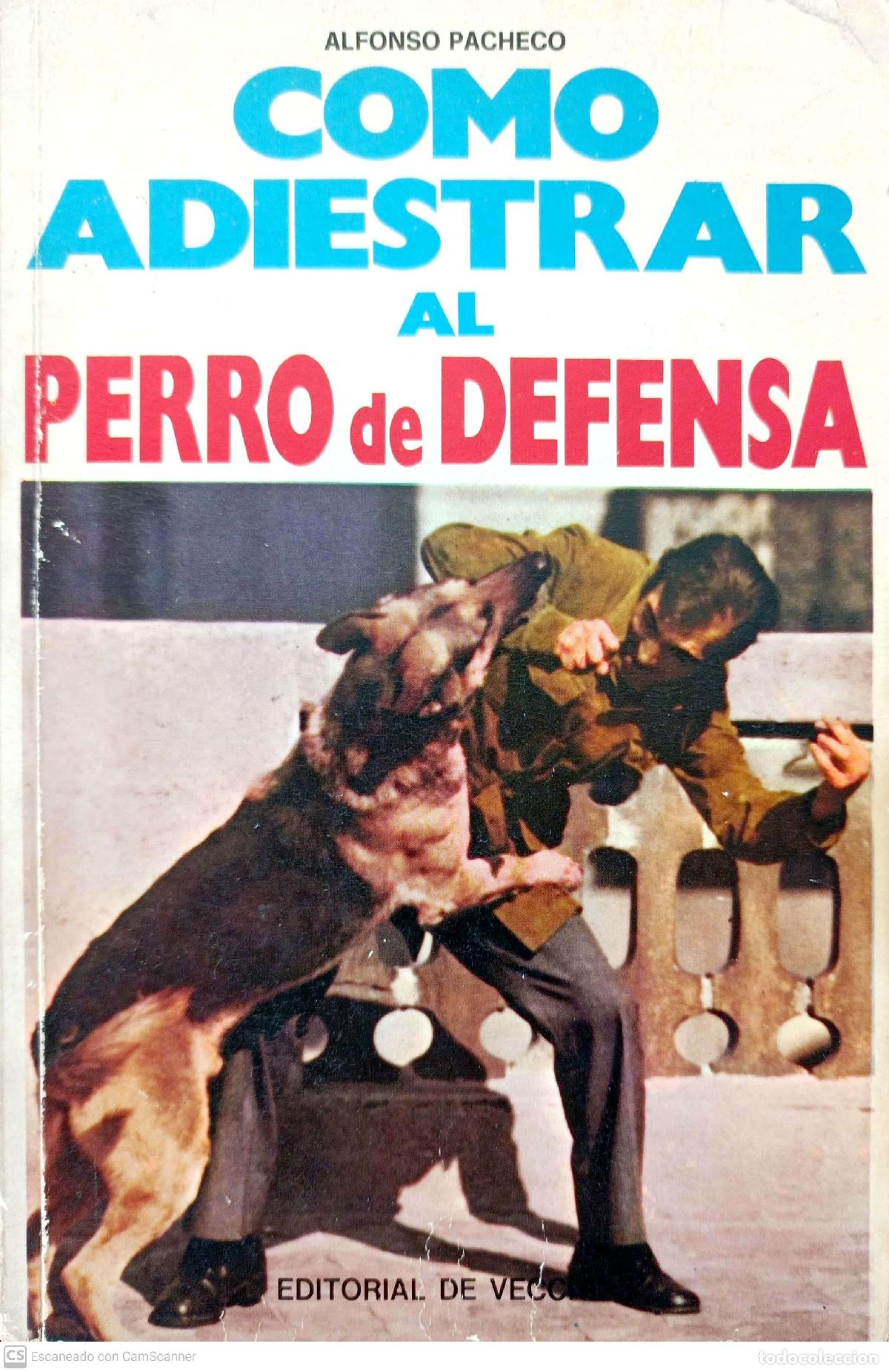 Libros: Como adiestrar al perro de defensa - Alfonso Pacheco - Foto 1