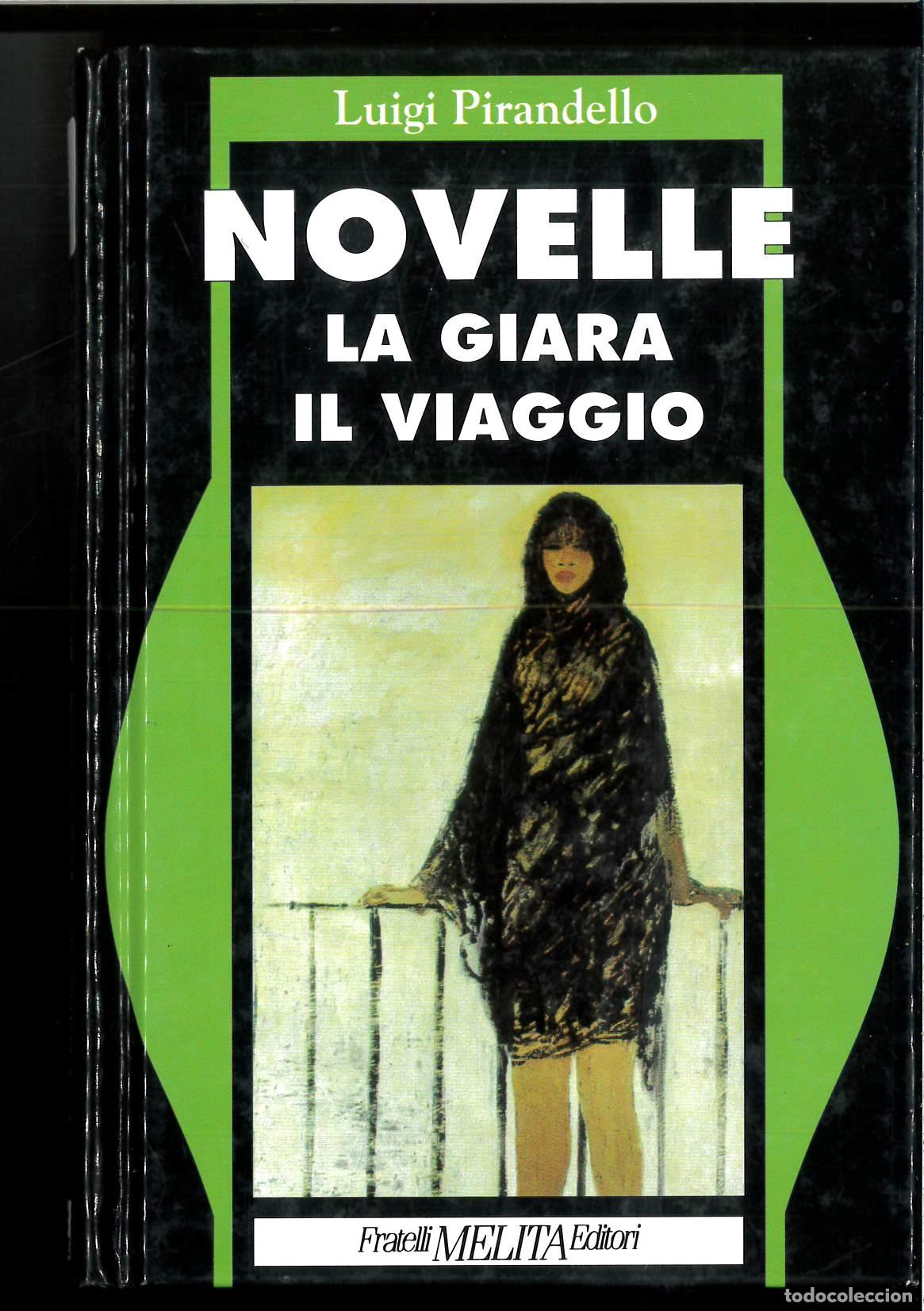 Libros: LA GIARA IL VIAGGIO - Luigi Pirandello - Foto 1