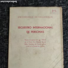 Libros: SECUESTRO INTERNACIONAL DE PERSONAS / ALEJANDRO HERRERO RUBIO - VALLADOLID 1968. Lote 402764674