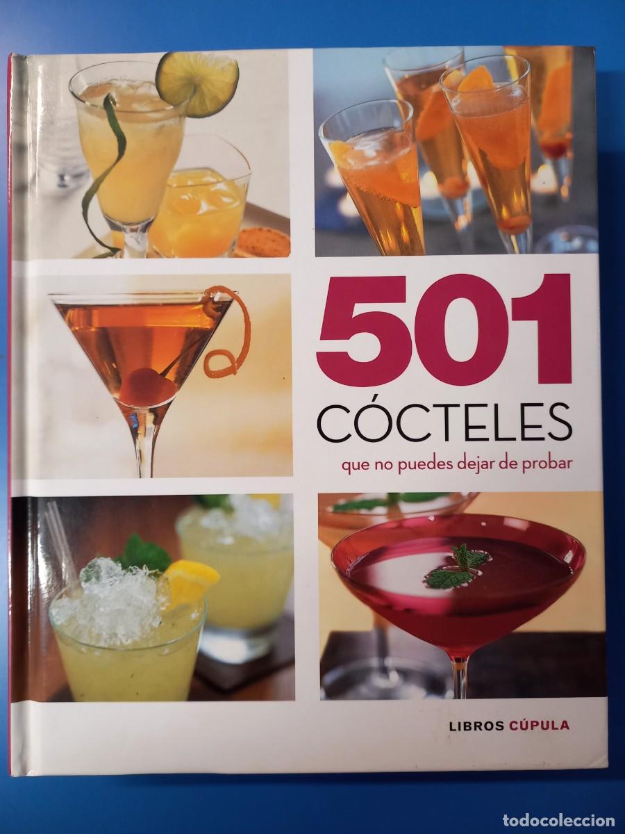 Libros: 501 COCTELES / 1&ordf; EDICION 2011 / EDI. SAYLE - Foto 1