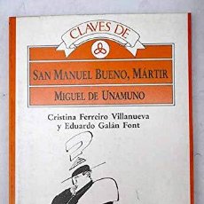 Libros: CLAVES DE SAN MANUEL BUENO MARTIR (9788487430770). Lote 402788514