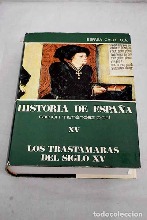 Libros: Los Trast&aacute;maras de Castilla y Arag&oacute;n en el siglo XV - Foto 1