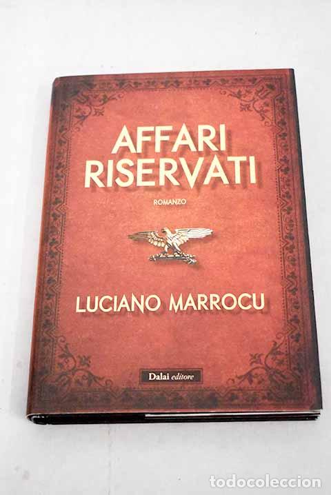 Libros: Affari riservati: Marrocu, Luciano.- Marrocu, Luciano - Foto 1