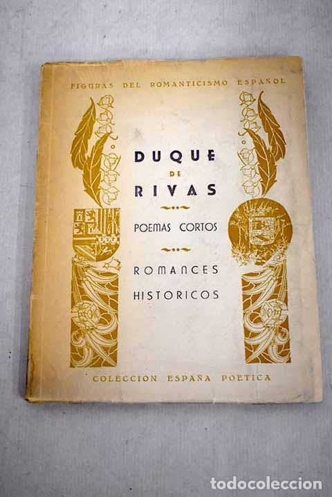 Libros: Poemas cortos ; Romances hist&oacute;ricos.- Duque De Rivas - Foto 1