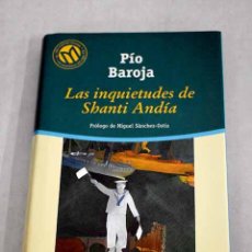 Libros: LAS INQUIETUDES DE SHANTI ANDÍA.- BAROJA, PÍO. Lote 402875484