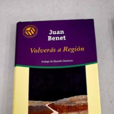 Libros: VOLVERÁS A REGIÓN.- BENET, JUAN. Lote 402875504