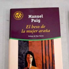 Libros: EL BESO DE LA MUJER ARAÑA.- PUIG, MANUEL. Lote 402875554