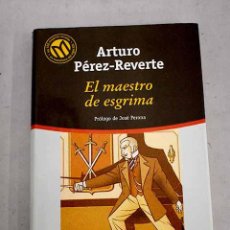 Libros: EL MAESTRO DE ESGRIMA.- PÉREZ-REVERTE, ARTURO. Lote 402875564