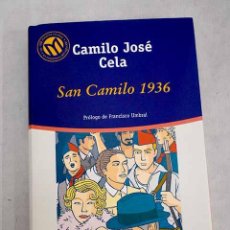 Libros: VÍSPERAS, FESTIVIDAD Y OCTAVA DE SAN CAMILO DEL AÑO 1936 EN MADRID.- CELA, CAMILO JOSÉ. Lote 402875574