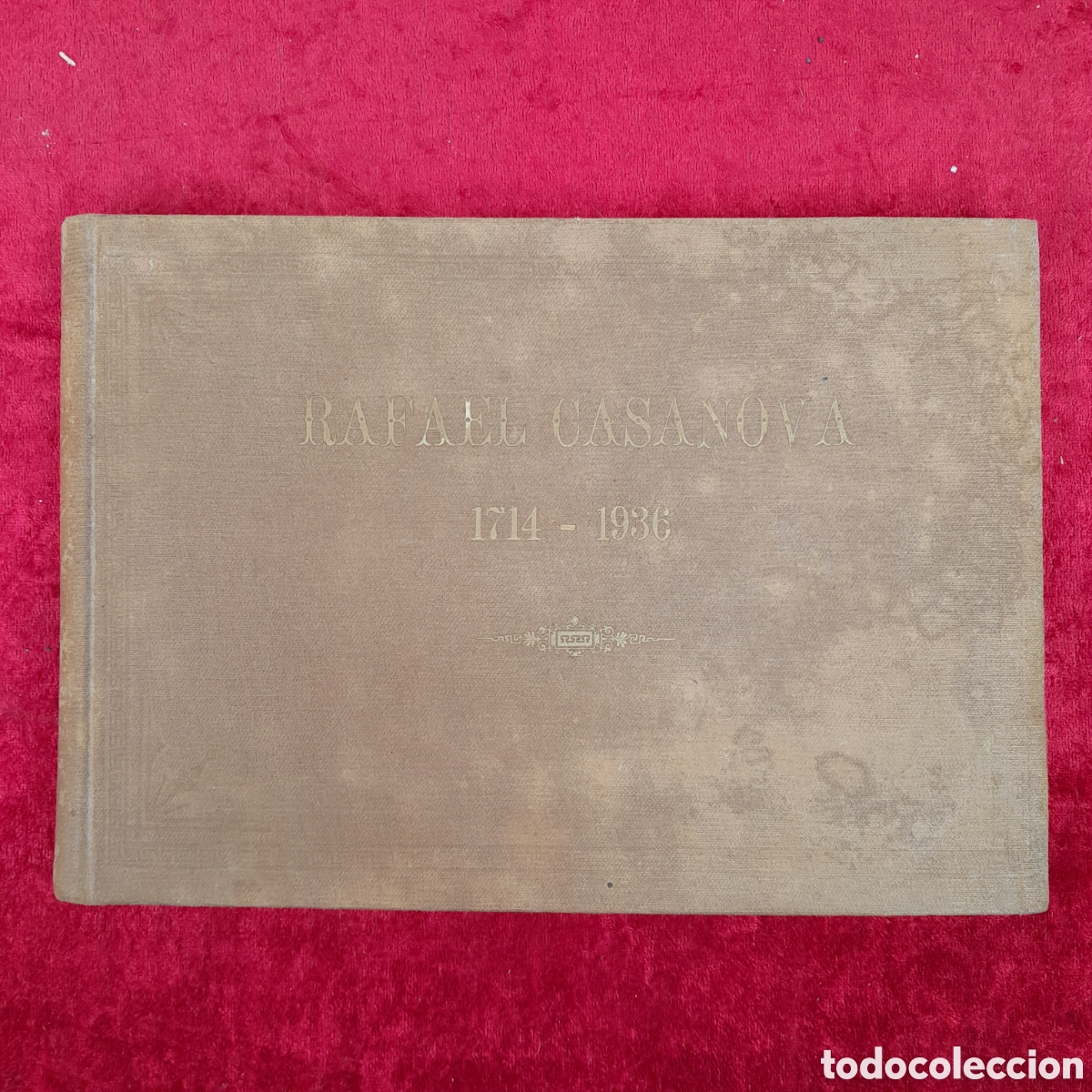 Libros: L-7570. RAFAEL CASANOVA 1714-1936 - Foto 1
