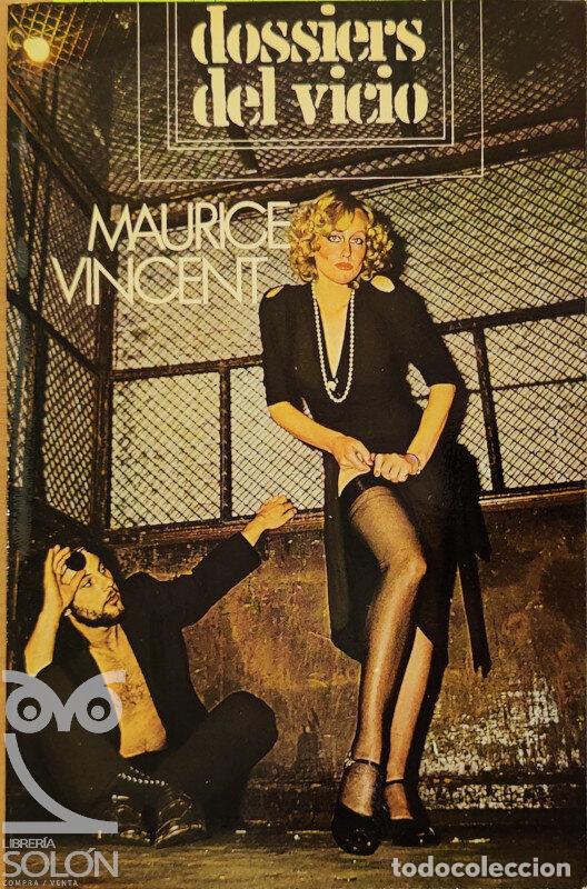 Libros: Dossiers del vicio - Maurice Vincent - Foto 1