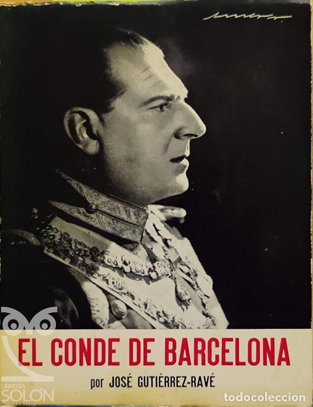 Libros: El Conde de Barcelona - Jos&eacute; Guti&eacute;rrez-Rav&eacute; - Foto 1