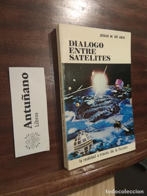 Libros: Dialogo entre satelites - Foto 1