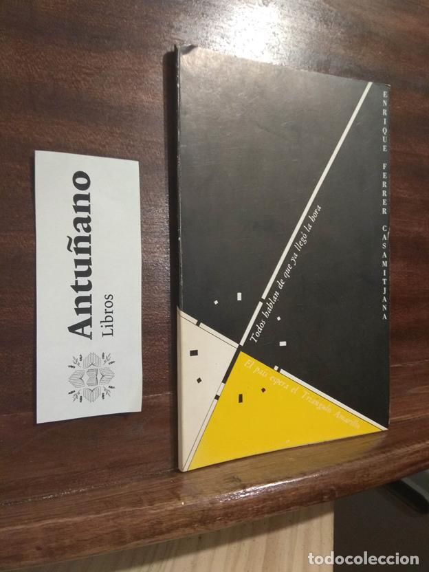 Libros: Todos hablan de que ya lleg&oacute; la hora - Foto 1