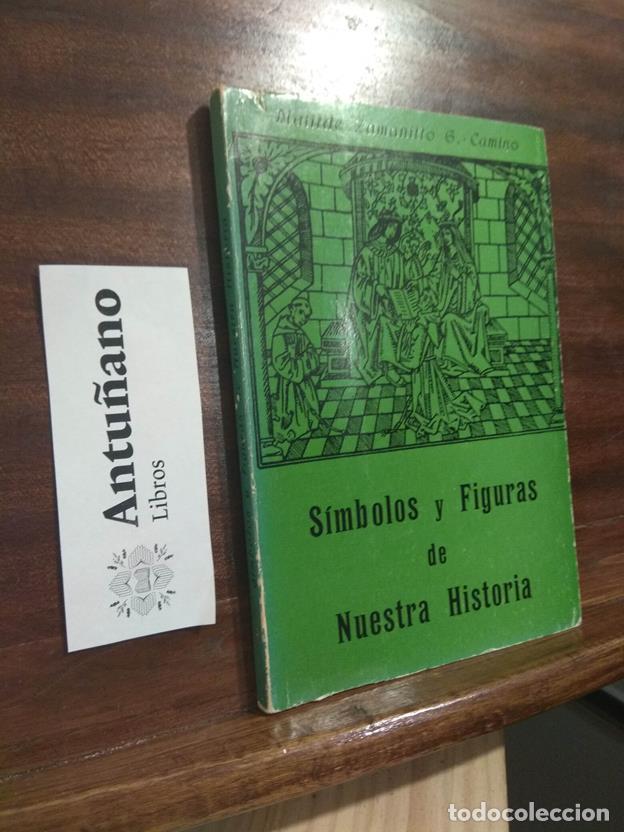 Libros: S&iacute;mbolos y figuras de Nuestra historia - Foto 1
