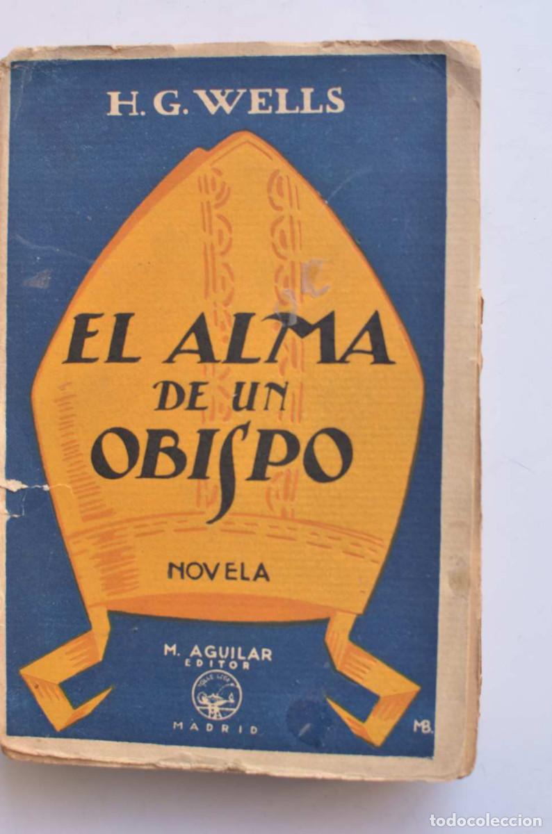 Libros: El alma de un obispo - WELLS, Herbert George - Foto 3