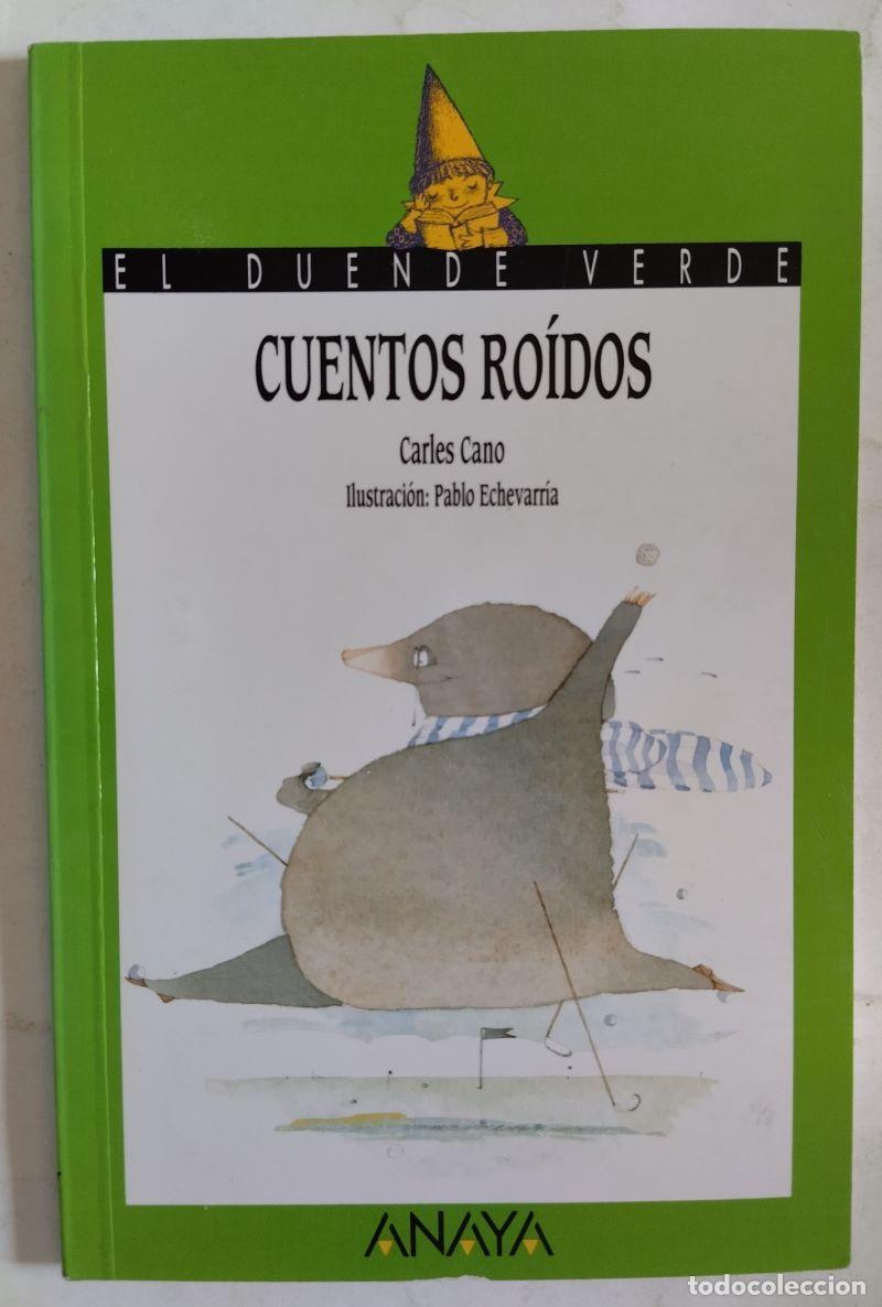 Libros: Cuentos ro&iacute;dos - Carles Cano. Ilustraci&oacute;n de Pablo Echevarr&iacute;a - Foto 1