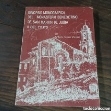 Libros: SINOPSIS DEL MONASTERIO BENEDICTINO DE SAN JUSN DE JUBIA O DEL COUTO - ARTURO SOUTO VIZOSO. Lote 403046929