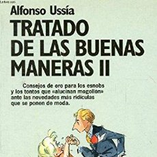 Libros: TRATADO DE LAS BUENAS MANERAS II (9788408011477). Lote 403051019