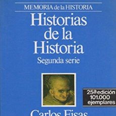 Libros: HISTORIAS DE LA HISTORIA. SEGUNDA SERIE (INTERACCIONES) (9788432045059). Lote 403051044