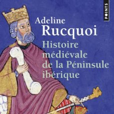 Libros: HISTOIRE MÉDIÉVALE DE LA PÉNINSULE IBÉRIQUE (POINTS HISTOIRE) (9782020129350). Lote 403051064