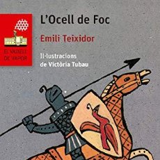 Libros: L'OCELL DE FOC (EL BARCO DE VAPOR ROJA BOOK 1) (CATALAN EDITION) (9788476290415). Lote 403149494